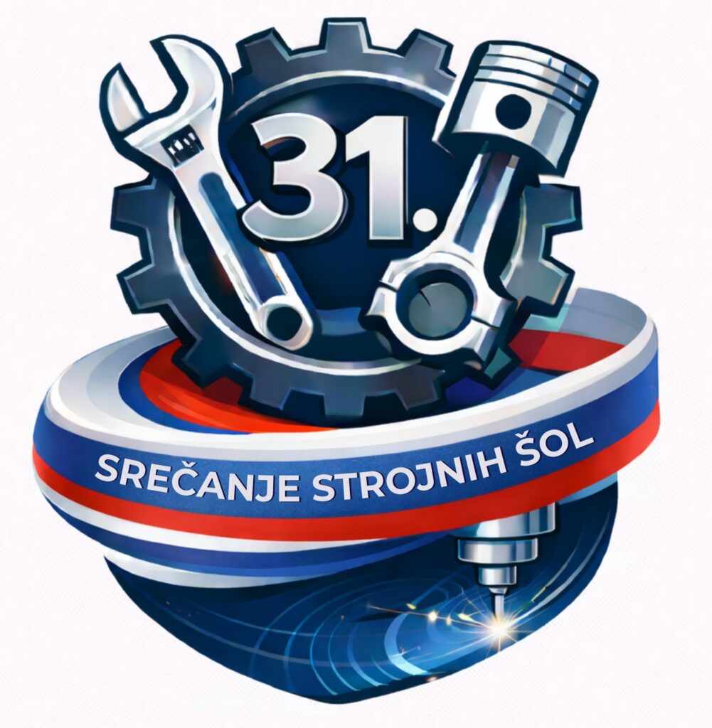 31. srečanje strojnih šol Slovenije